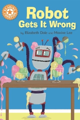 Cover of Robot Gets It Wrong