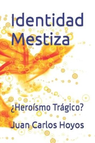 Cover of identidad Mestiza