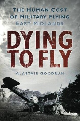 Cover of Dying to Fly