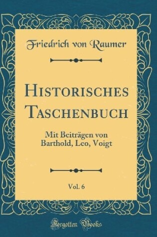 Cover of Historisches Taschenbuch, Vol. 6