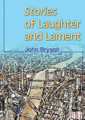 Book cover for Stories of Laughter and Lament