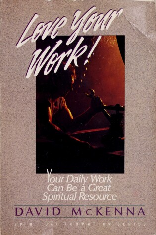 Cover of Love Your Work!