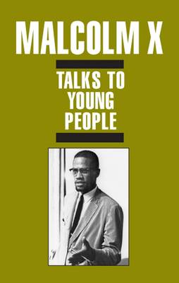Book cover for Malcolm X Talks to Young People