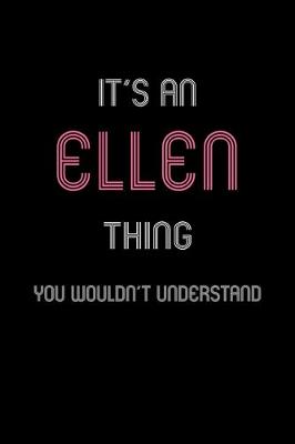 Book cover for It's An Ellen Thing, You Wouldn't Understand