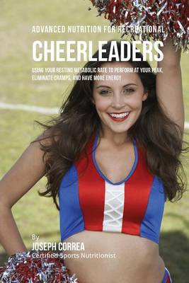 Book cover for Advanced Nutrition for Recreational Cheerleaders