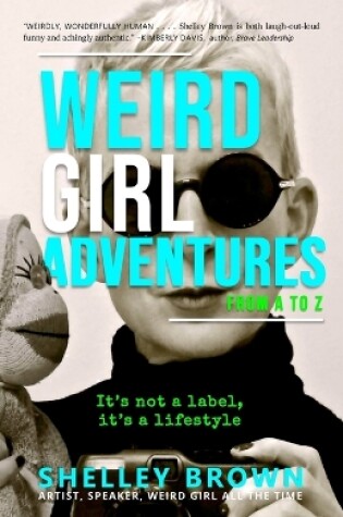 Cover of Weird Girl Adventures from A to Z