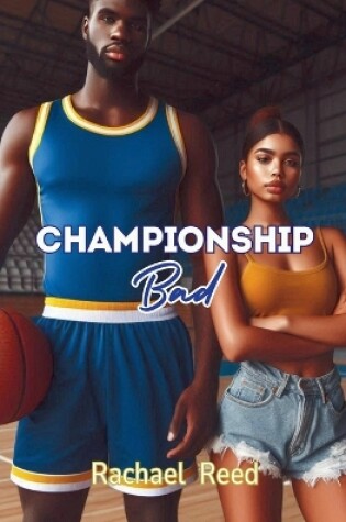 Cover of Championship Bad