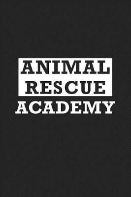 Book cover for Animal Rescue Academy