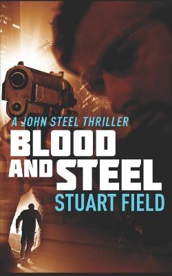 Book cover for Blood And Steel