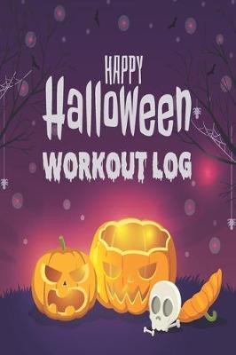 Book cover for Halloween Workout 5 days log book & Fitness Journal