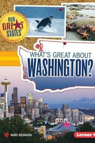 Cover of What's Great about Washington?