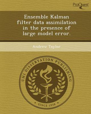 Book cover for Ensemble Kalman Filter Data Assimilation in the Presence of Large Model Error