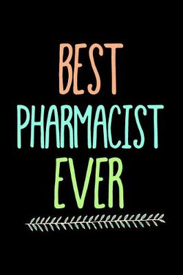 Book cover for Best Pharmacist Ever