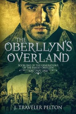 Book cover for The Oberllyns Overland