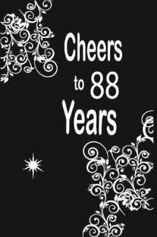 Cover of Cheers to 88 years