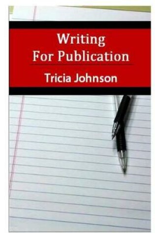 Cover of Writing for Publication