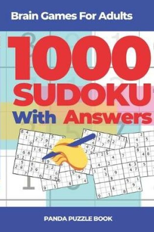 Cover of Brain Games For Adults - 1000 Sudoku With Answers