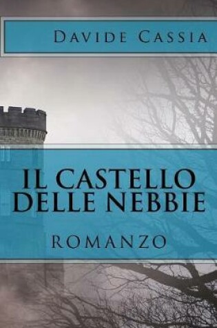 Cover of Il Castello Delle Nebbie