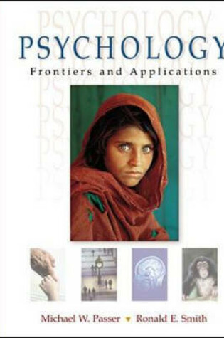 Cover of Psychology: Frontiers and Applications with Making the Grade CD-Rom and Powerweb