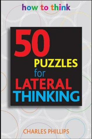 Cover of 50 Puzzles for Lateral Thinking