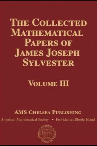 Cover of The Collected Mathematical Papers of James Joseph Sylvester, Volume 2