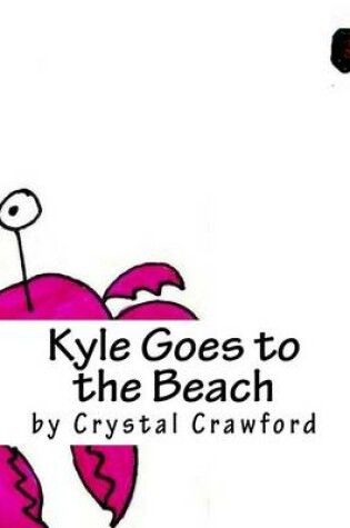 Cover of Kyle Goes to the Beach