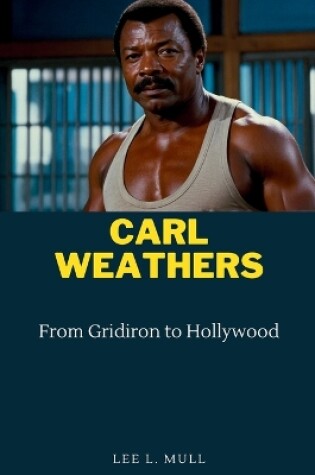 Cover of Carl Weathers