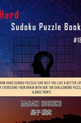 Cover of Hard Sudoku Puzzle Book #18
