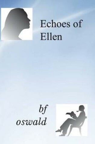 Cover of Echoes of Ellen