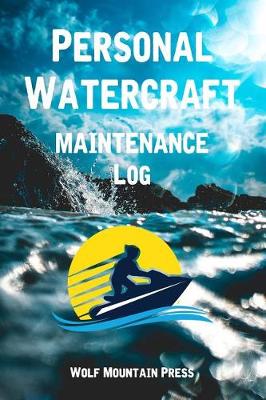 Book cover for Personal Watercraft Maintenance Log