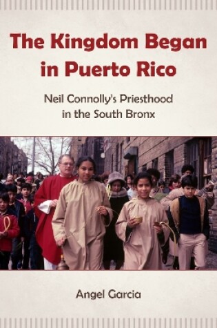 Cover of The Kingdom Began in Puerto Rico