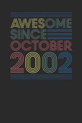 Book cover for Awesome Since October 2002