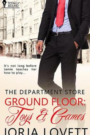 Cover of Ground Floor: Toys & Games