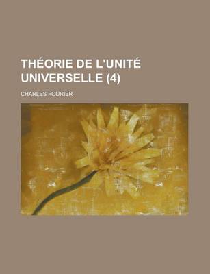 Book cover for Theorie de L'Unite Universelle (4)