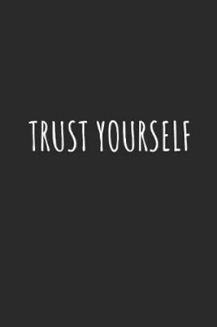 Cover of Trust Yourself