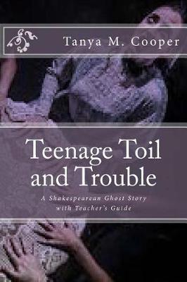 Book cover for Toil and Trouble for a Teenager