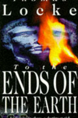 Cover of To the Ends of the Earth