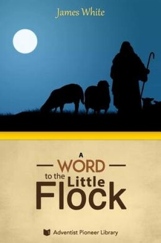 Cover of A Word to the "Little Flock"