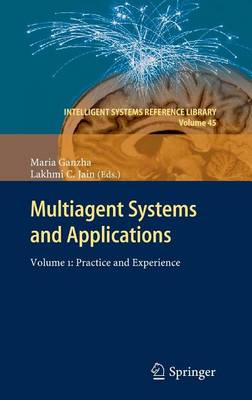 Book cover for Multiagent Systems and Applications: Volume 1: Practice and Experience
