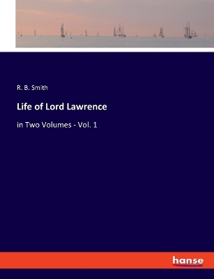 Book cover for Life of Lord Lawrence