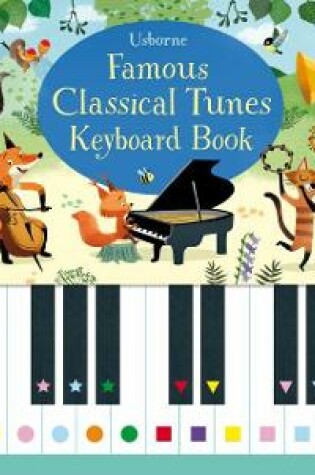 Cover of Famous Classical Tunes Keyboard Book