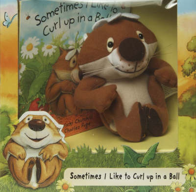 Book cover for Sometimes I Like To Curl Up In A Ball Bo