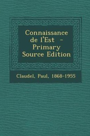 Cover of Connaissance de L'Est - Primary Source Edition