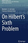 Book cover for On Hilbert's Sixth Problem