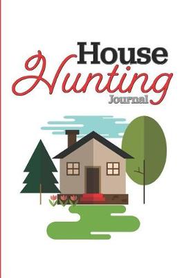 Book cover for House Hunting Journal