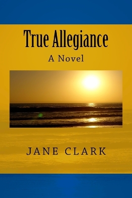 Book cover for True Allegiance