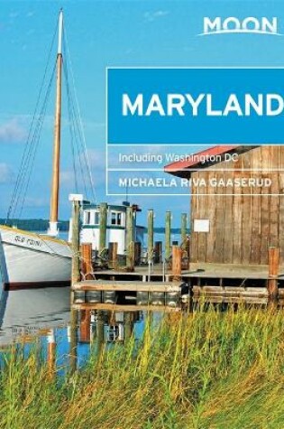 Cover of Moon Maryland (Third Edition)