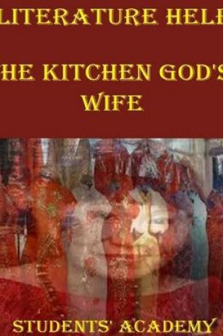 Cover of Literature Help: The Kitchen God's Wife