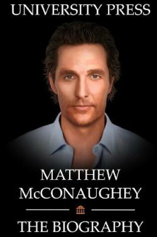 Cover of Matthew McConaughey Book