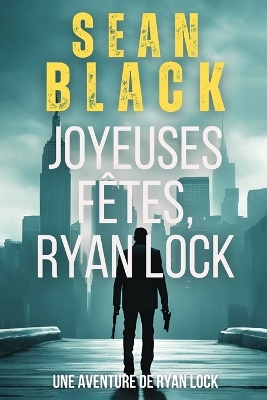 Book cover for Joyeuses F�tes, Ryan Lock